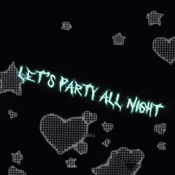 Party All Night 