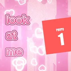LOOK AT ME