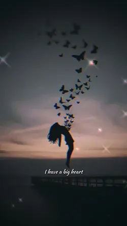 I have a big heart