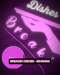 Breakin Dishes
