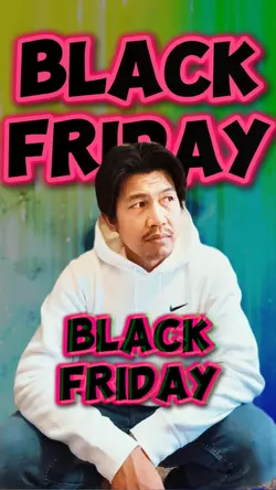 BLACK FRIDAY