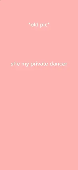 private dancer 💃 