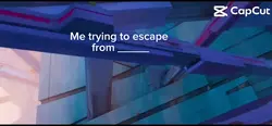 Escape meme