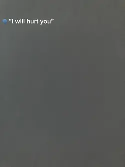 I will hurt you