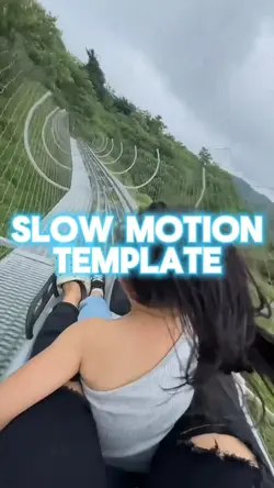 Slow motion 