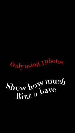 I have so much Rizz