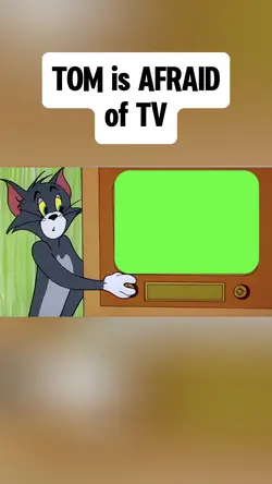 TOM is AFRAID of TV