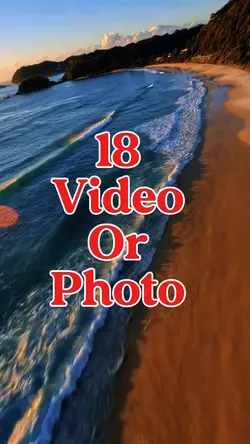 18 video or photo 