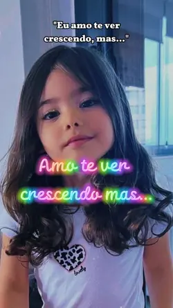 Amo te ver crescer 