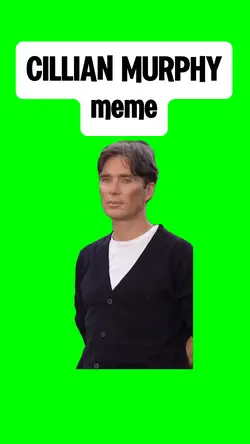 CILLIAN MURPHY meme