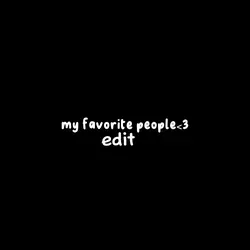 fav people frl 🤞