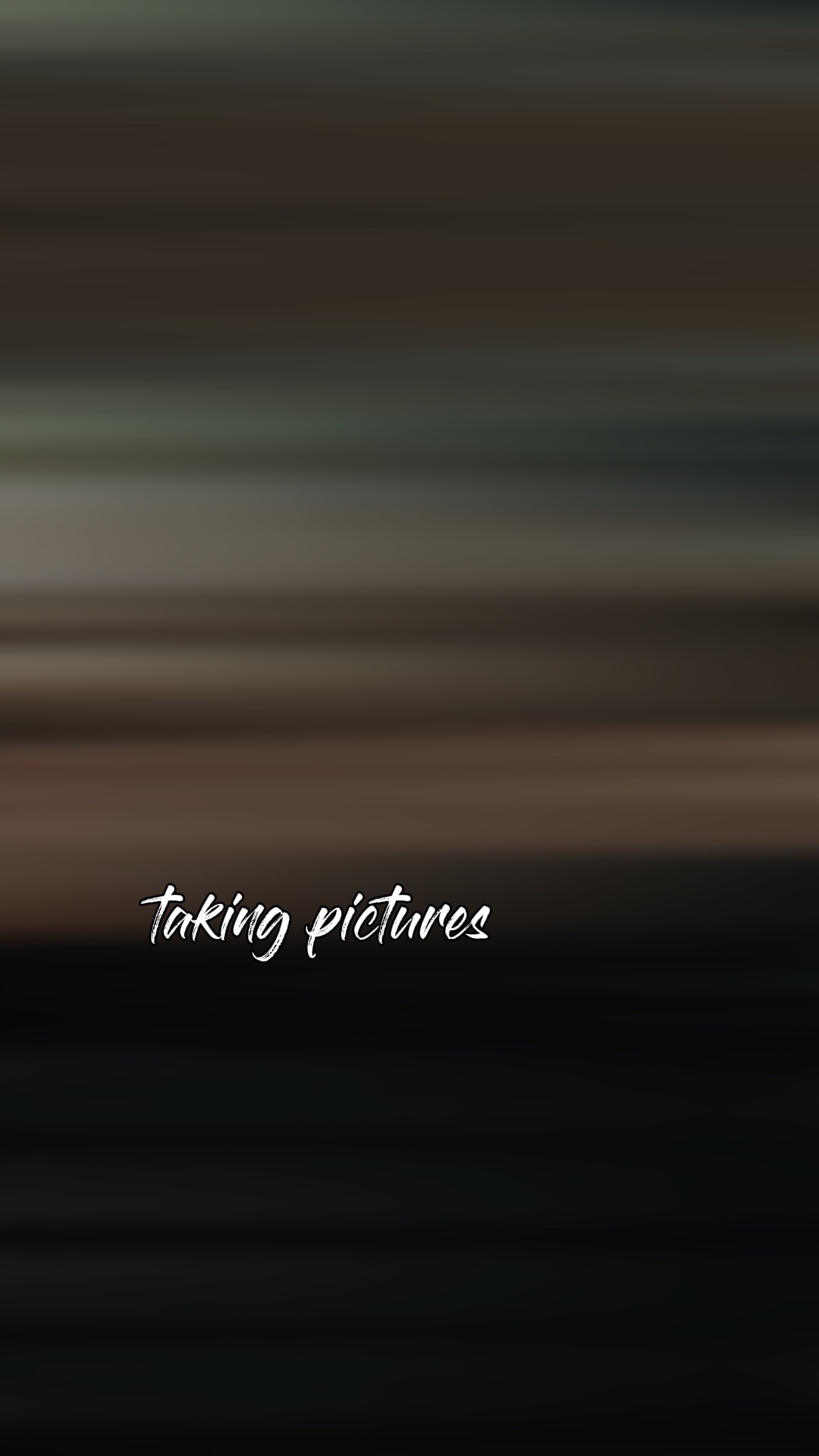 taking pictures. 