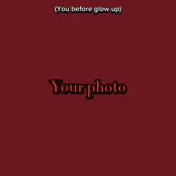 GLOW UP