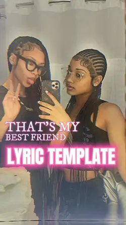 that’s my bestfriend