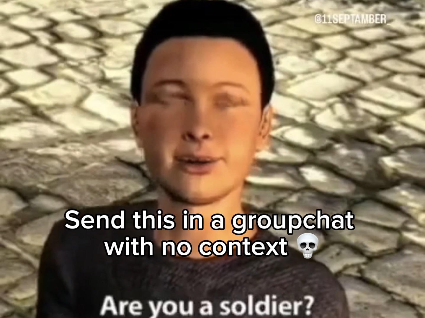 You a soldier