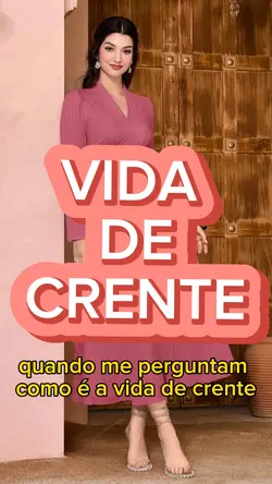 VIDA DE CRENTE 