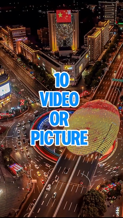 10 video or picture 