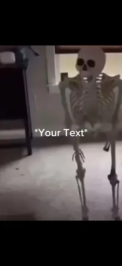 “I’m dead” skeleton 