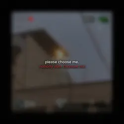 Please choose me