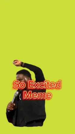 So Excited Template 
