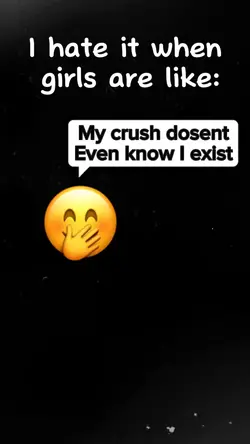 My crush dosent even