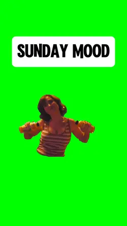 SUNDAY MOOD