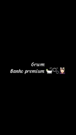 Grwm 🛀