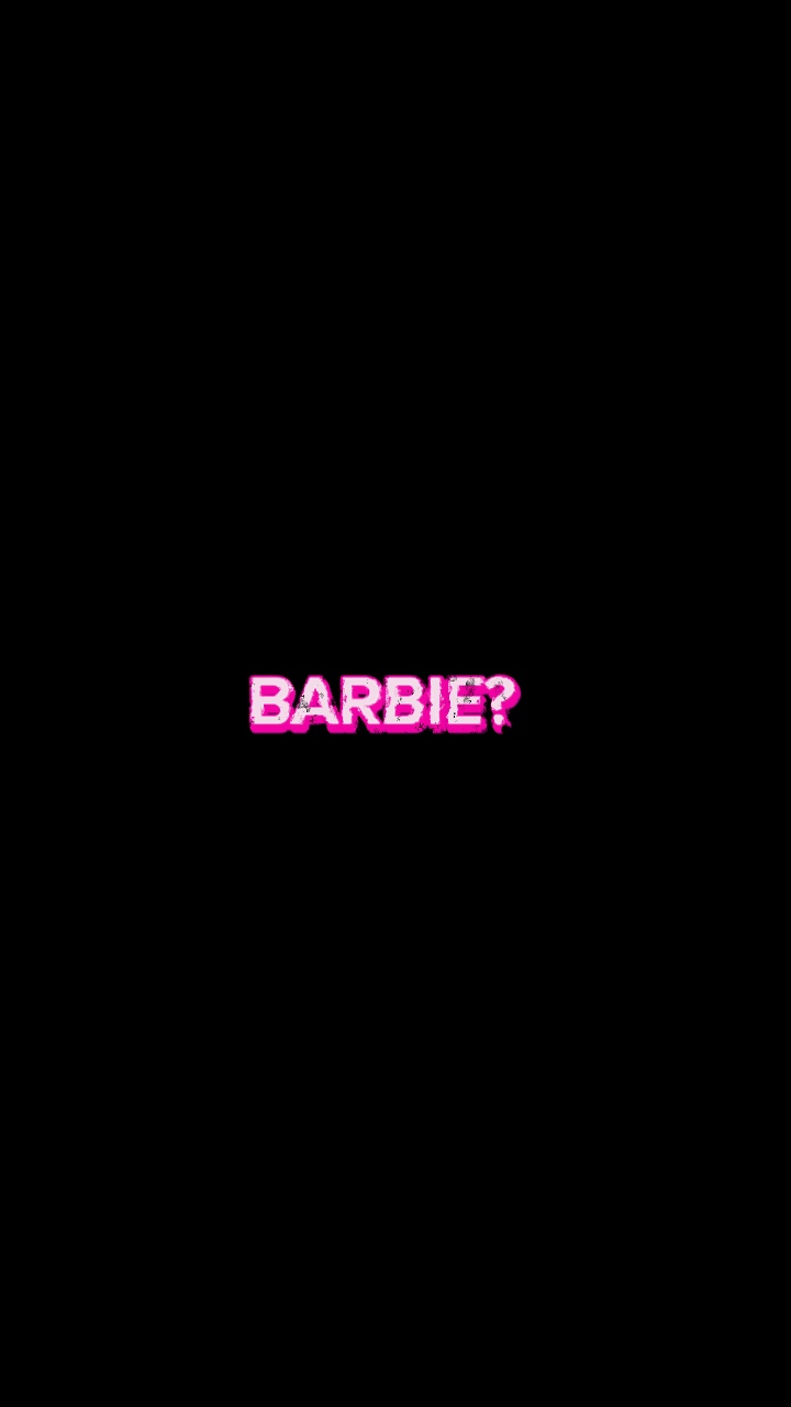 ¿BARBIE? ¡Barbie!