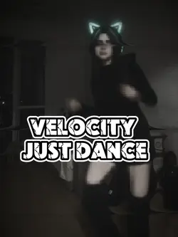 Velocity | Just danc