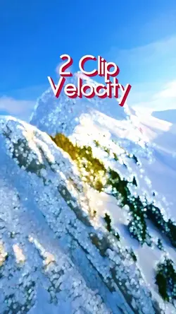 2 Clip Velocity