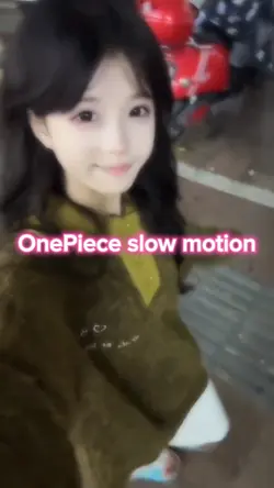 OnePiece slow motion