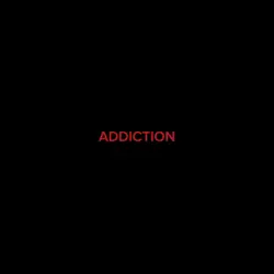 ADDICTION!? 😪