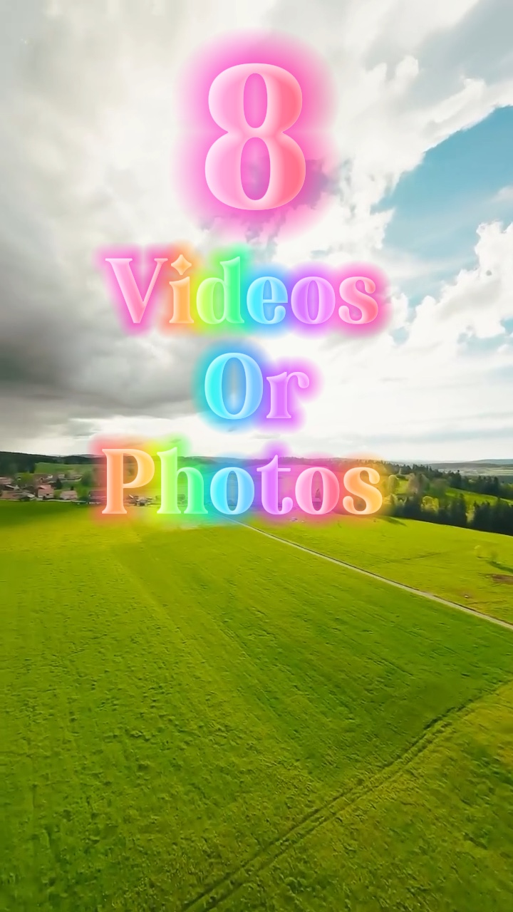 8 video veya fotoğraf 