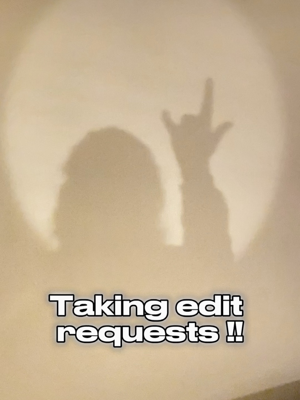 TAKING EDIT REQUESTS