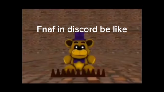 Fnaf funny be lik