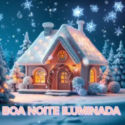BOA NOITE ILUMINADA