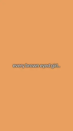 brown eyes 🤎