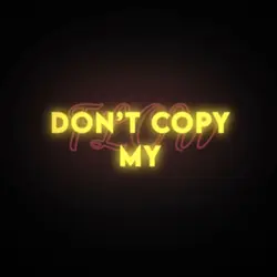 Donโt copy my flow โญ๏ธ