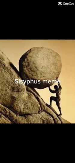 Sisyphus Meme