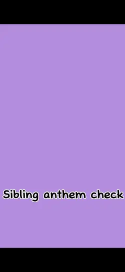 Sibling anthem 3 kid
