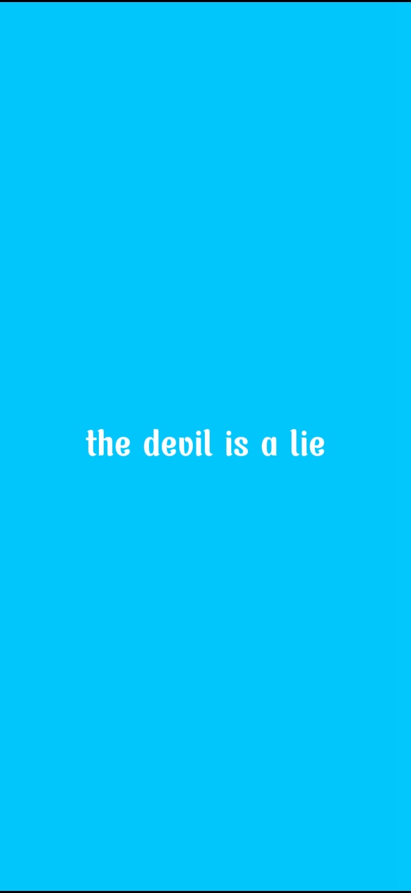 the devil is a lie