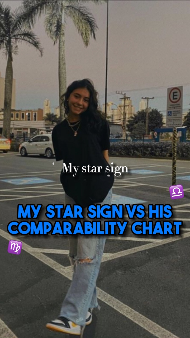 My star sign vs his⭐️