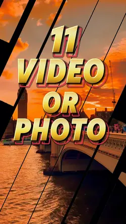 11 photo or video