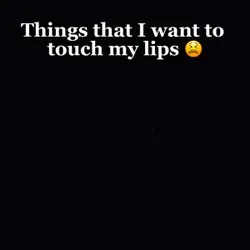Things I want…