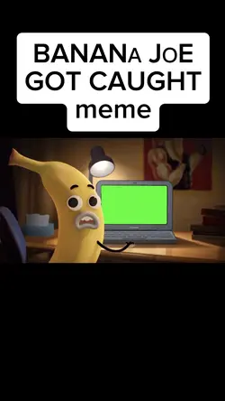 BANANA JOЕ meme