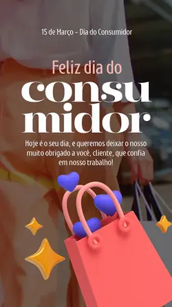 DIA DO CONSUMIDOR ✨