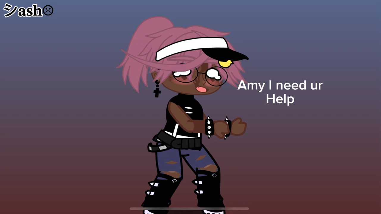 AMY I NEED UR HELP