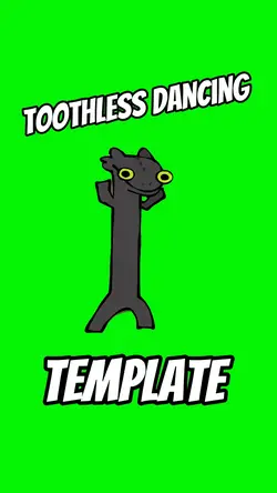 Toothless Dancing 