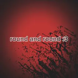 Round and round 