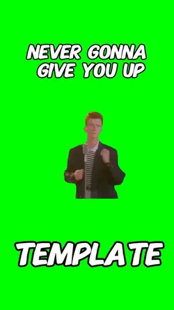 Never gonna give uup